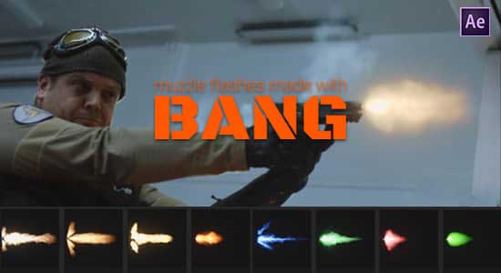 AE插件-三维枪口火焰闪光火花枪火特效 Bang v1.1.0 Win/Mac破解版 + 使用教程
